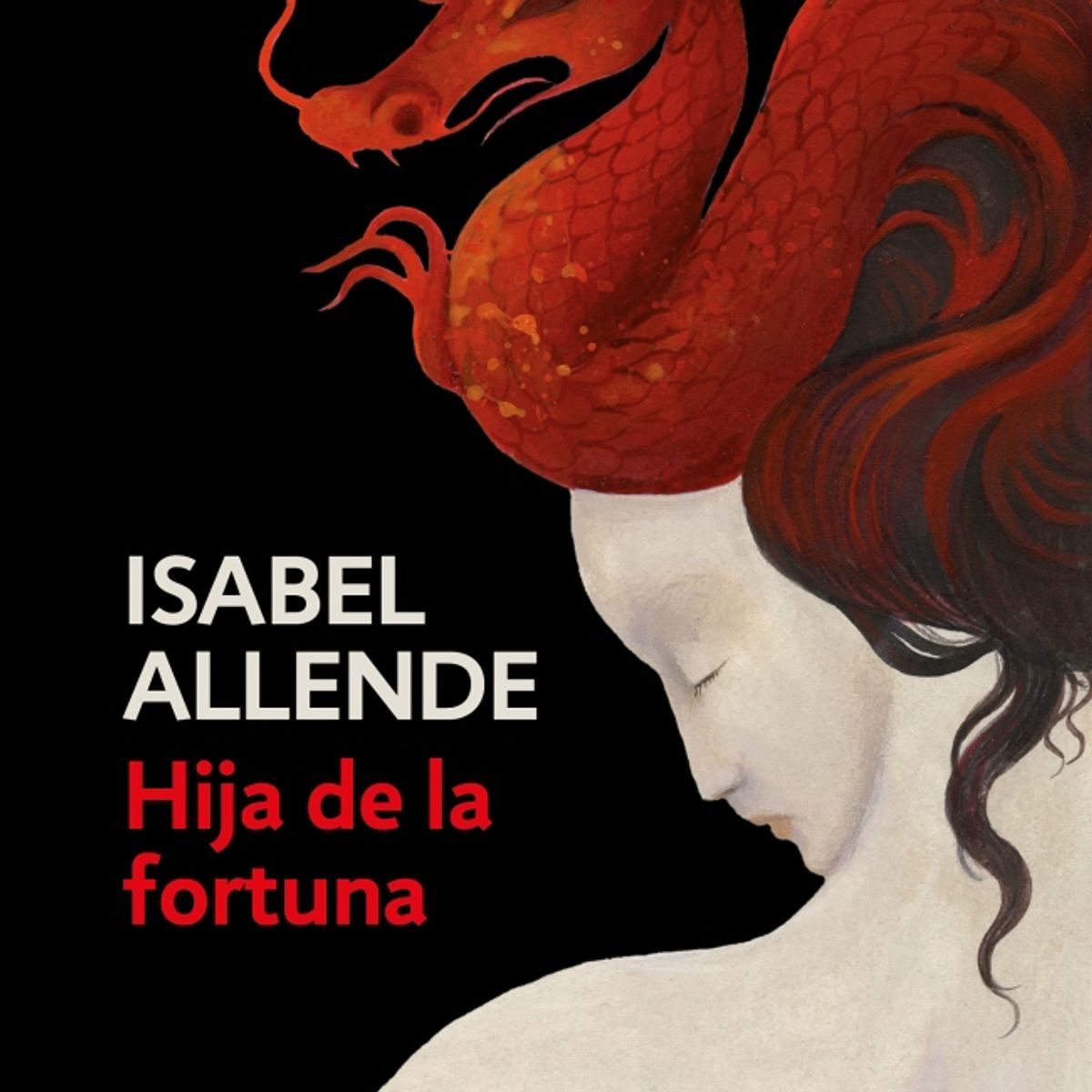 PENGUIN RANDOM HOUSE - Hija de la fortuna - Allende Isabel - DEBOLSILLO