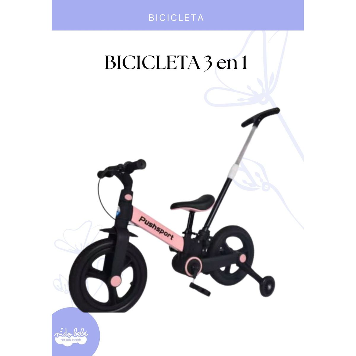 BABY - BICICLETA INFANTIL 3 EN 1 - COLOR ROSADO