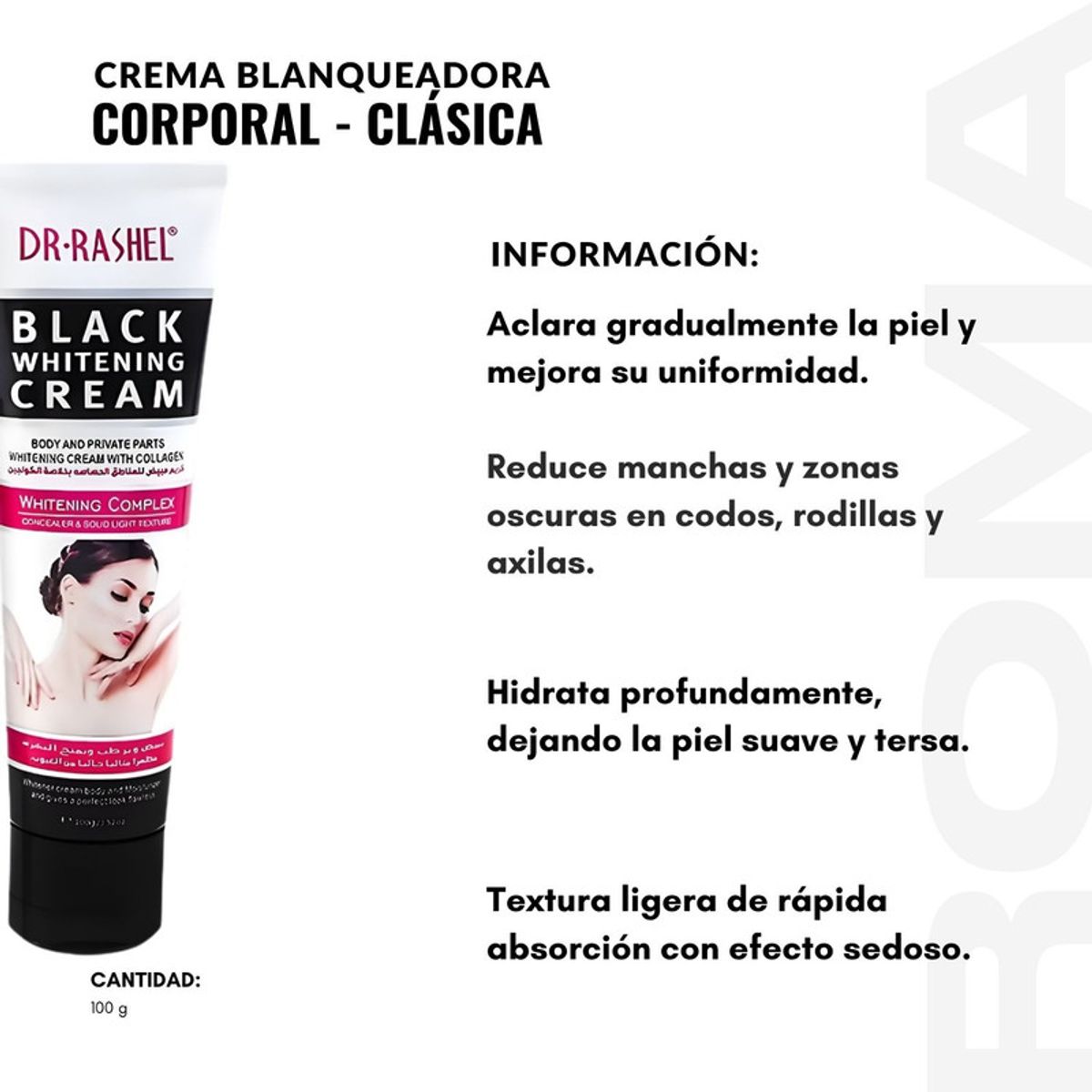 GENERICO - CREMA BLANQUEADORA CORPORAL CLÁSICA 100G DR RASHEL