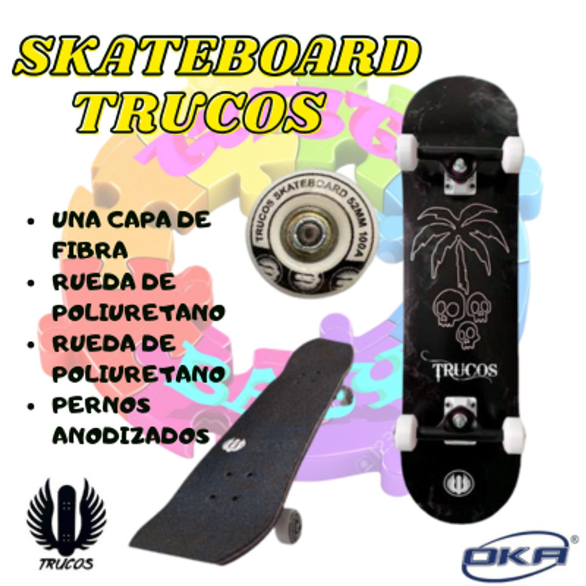 OKA - SKATEBOARDS TRUCOS PARA NIÑOS Y ADOLESCENTES PRINCIPIANTES - OKA