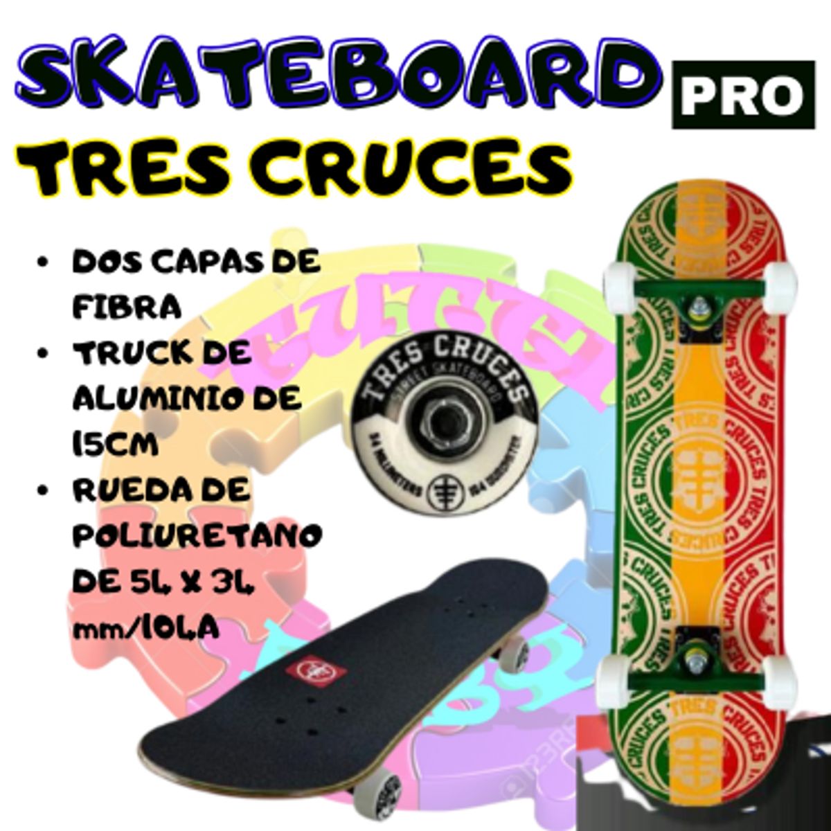 OKA - SKATEBOARD  "PRO"  TRES CRUCES PROFESIONALES