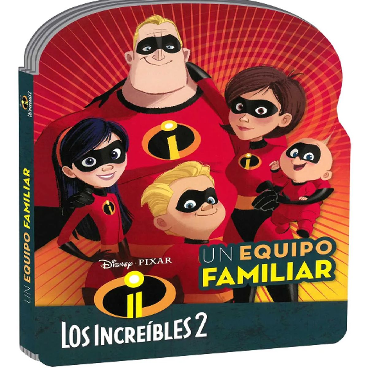 DISNEY CLASICOS - Libro Infantil Los Increíbles 2 Un Equipo Familiar