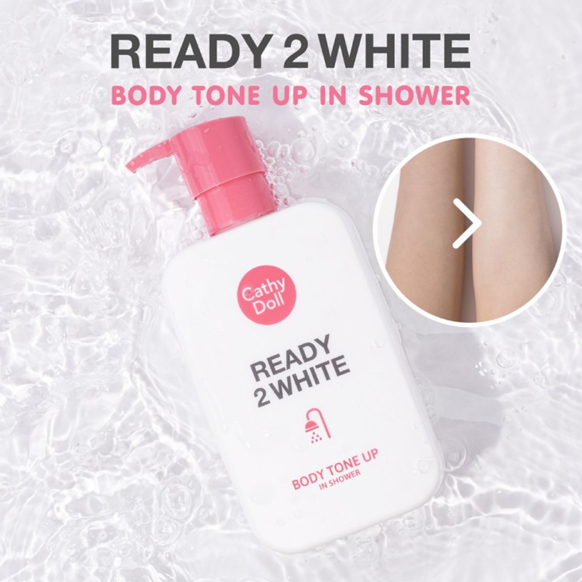 CATHY DOLL - READY 2 WHITE BODY TONE UP IN SHOWER 400 ml Cathy Doll