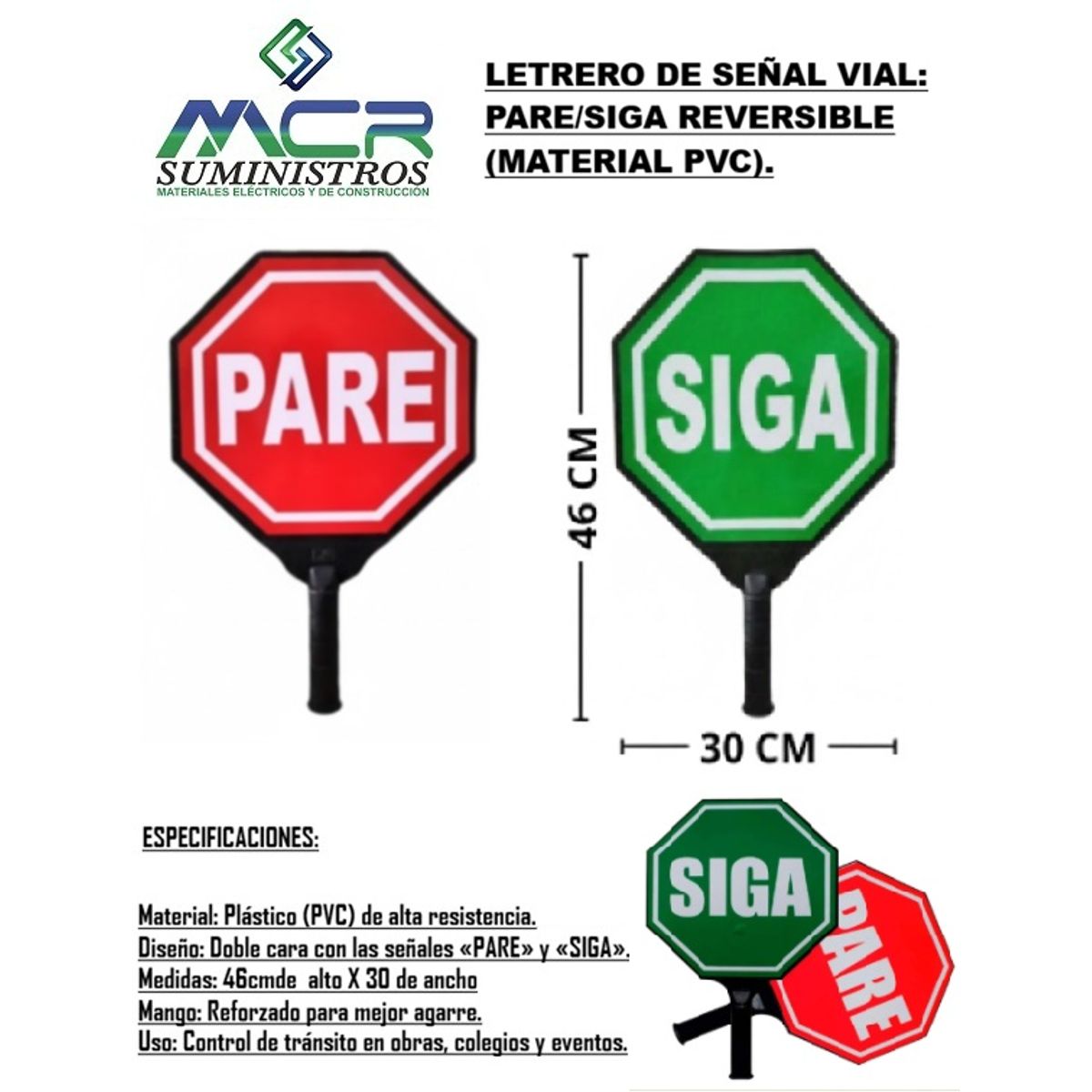 GENERICO - LETRERO DE SEÑAL VIAL PARE Y SIGA REVERSIBLE MATERIAL PVC