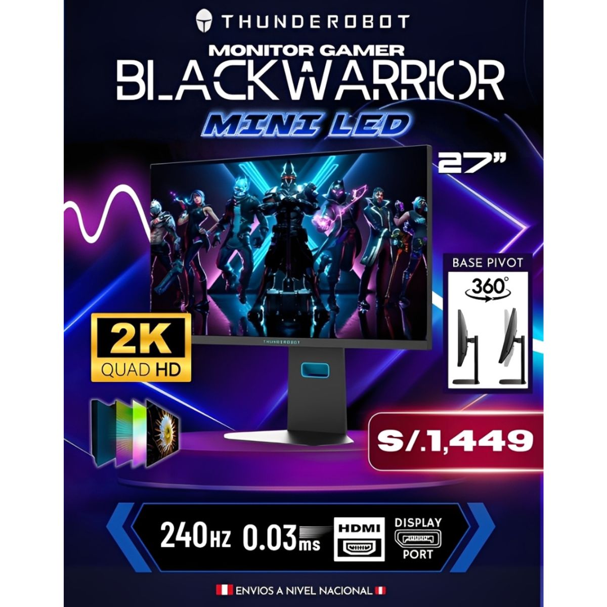 THUNDEROBOT - Monitor Gamer MINI LED Thunderobot Blackwarrior 27 Pulgadas 2K QHD 240hz
