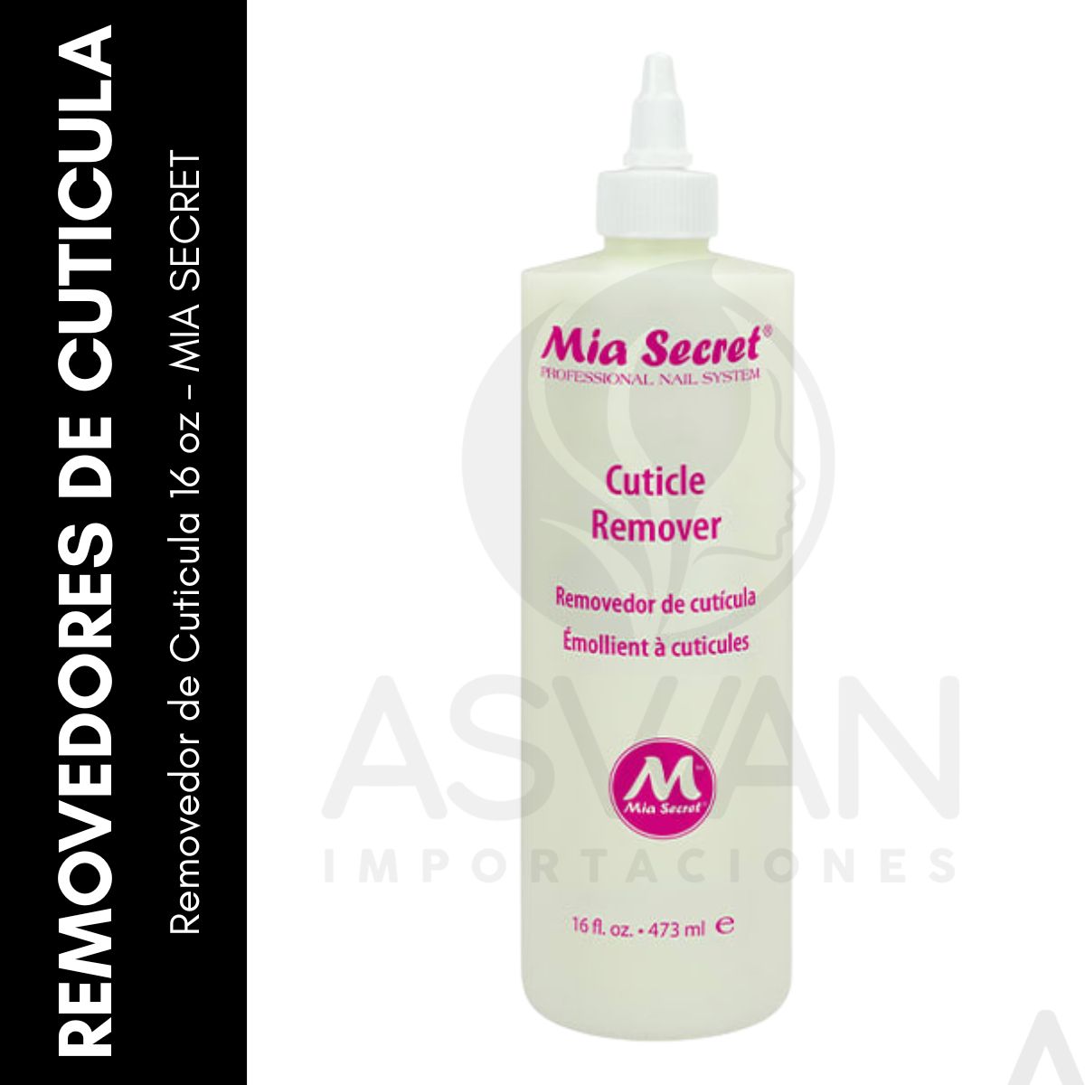 GENERICO - Removedor de Cuticula 16 oz - MIA SECRET