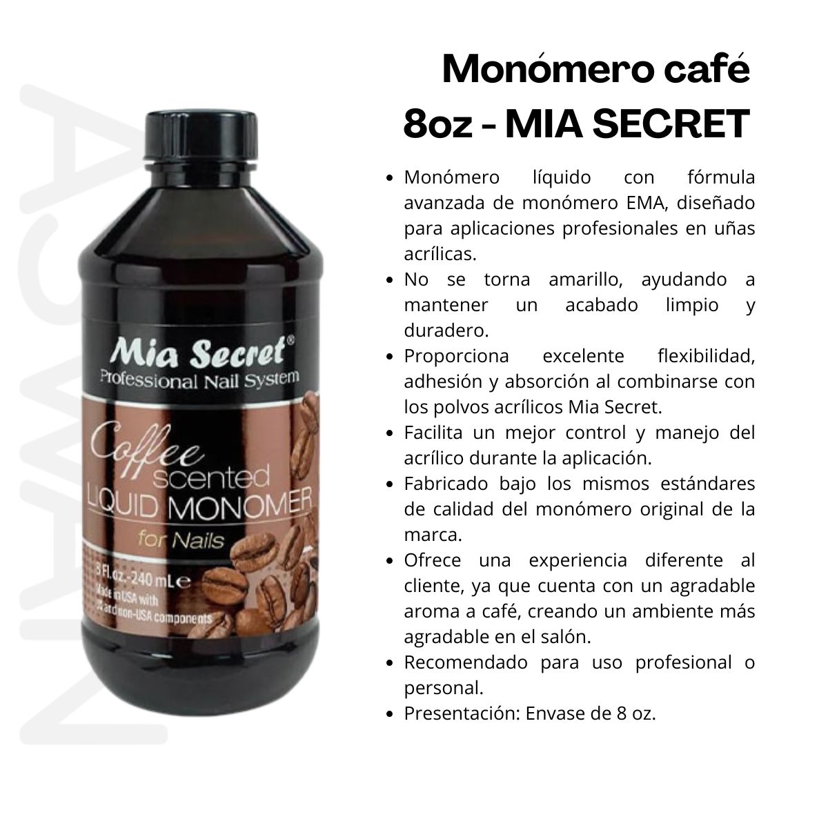 GENERICO - Monómero cafe 8oz - MIA SECRET