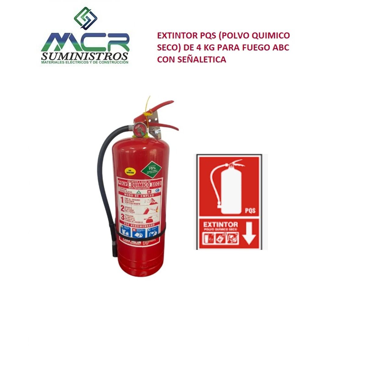 GENERICO - EXTINTOR PQS ABC DE 4 KG POLVO QUIMICO SECO CON SEÑALETICA