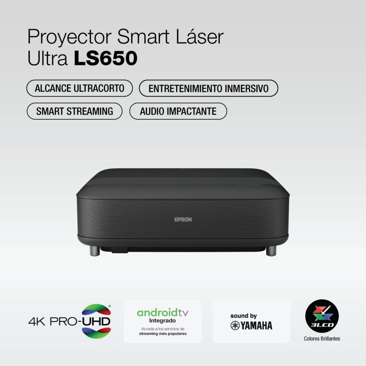EPSON - Proyector Epson 4k Ls650 Android Tv Alcance Corto