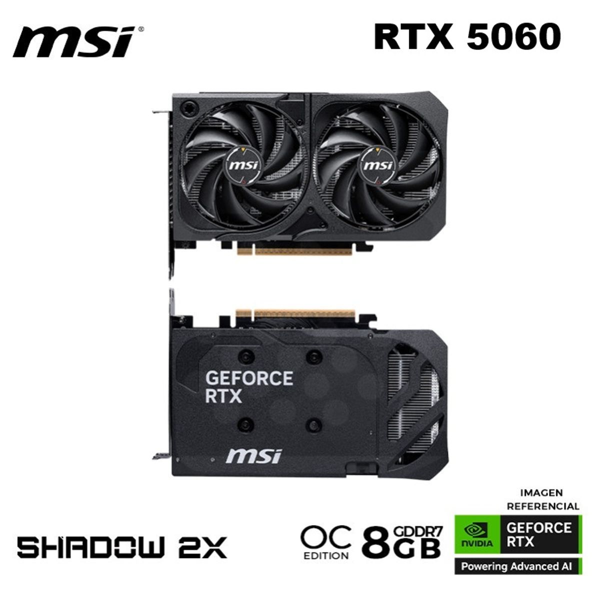 MSI - Tarjeta Grafica NVIDIA RTX5060 MSI SHADOW 8GB OC GDDR7