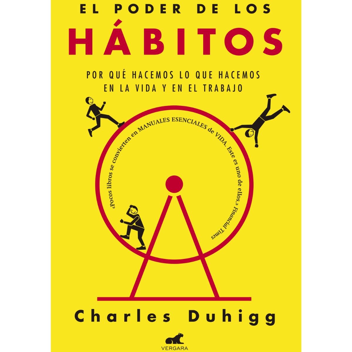 VERGARA - El poder de los hábitos - Charles Duhigg
