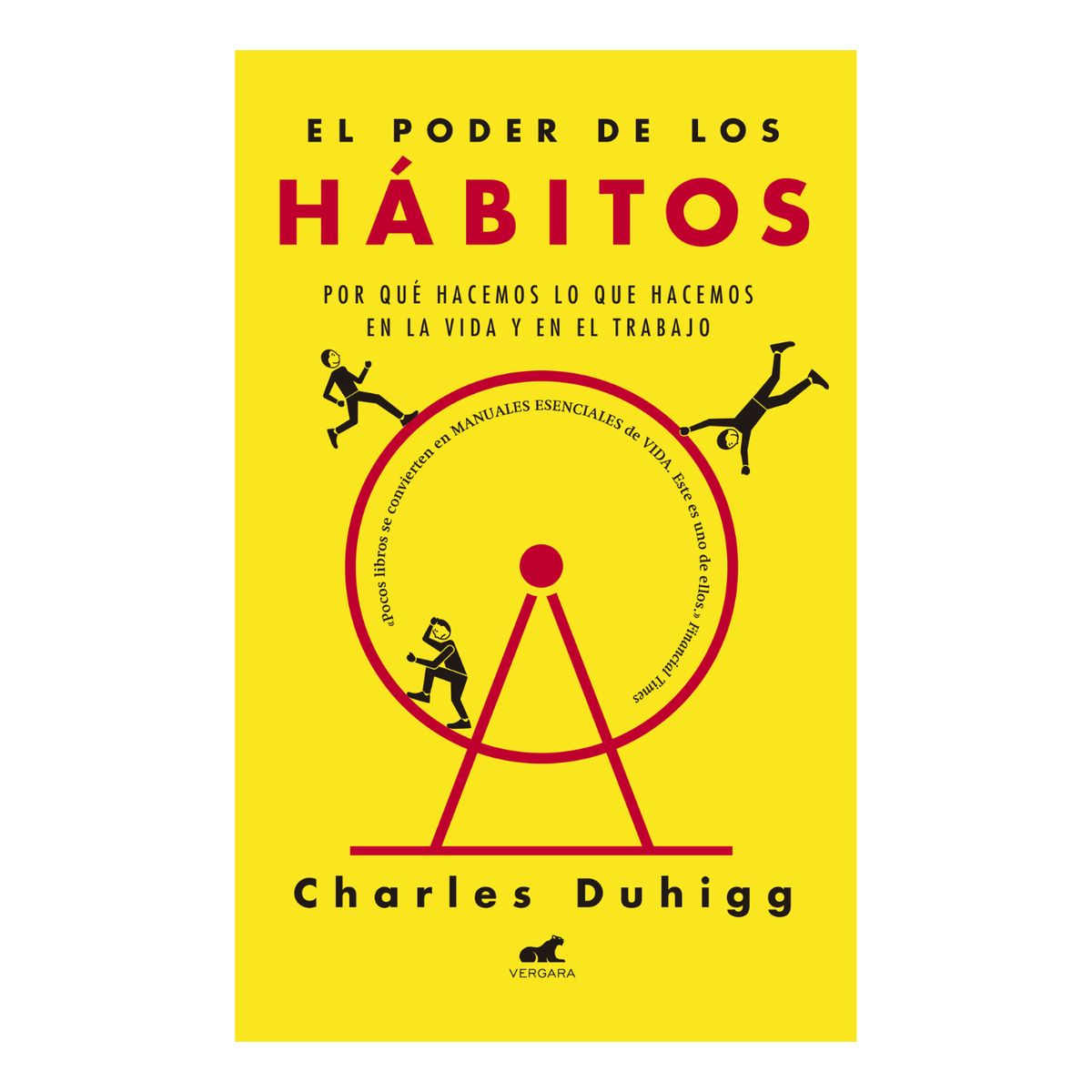 VERGARA - El poder de los hábitos - Charles Duhigg