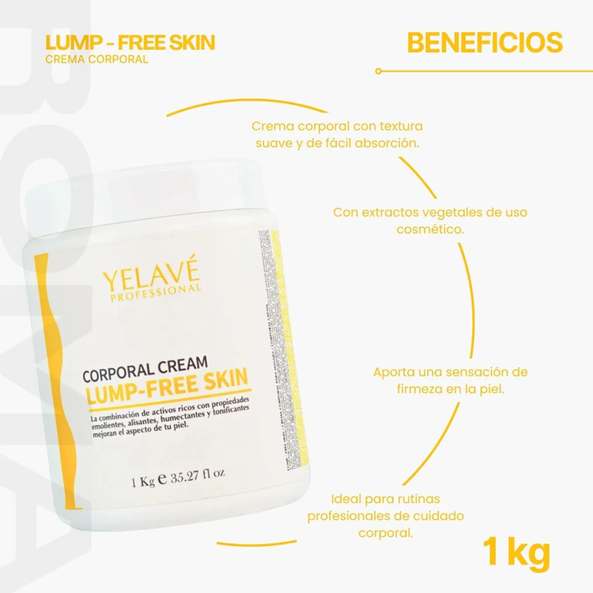 GENERICO - LUMP FREE SKIN 1KG YELAVÉ