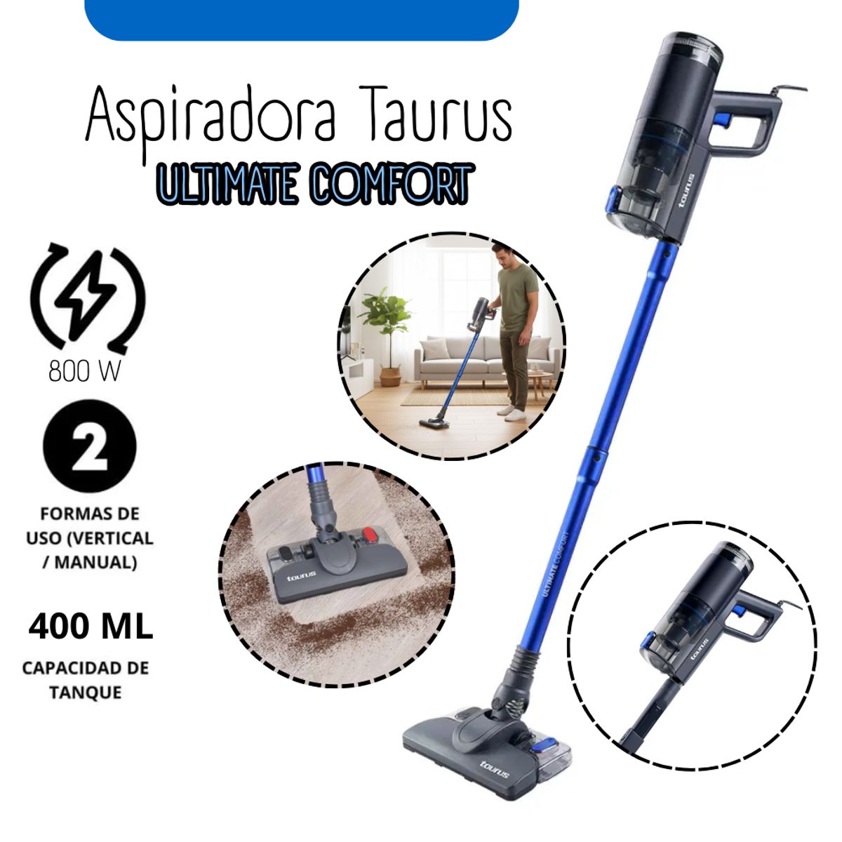 TAURUS - Aspiradora Escoba 3 en 1 Mod. Ultimate Comfort