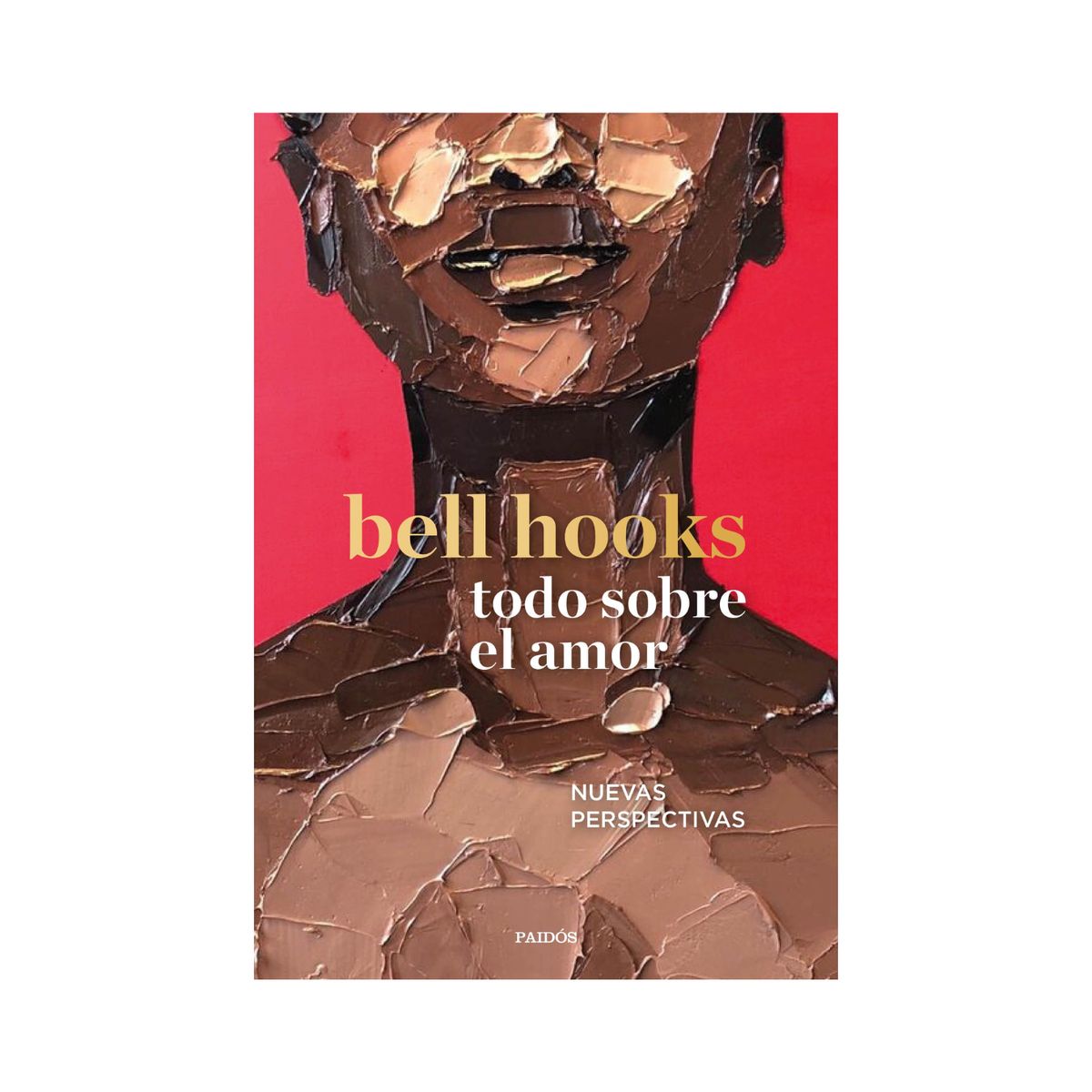 GENERICO - Todo sobre el amor  - bell hooks