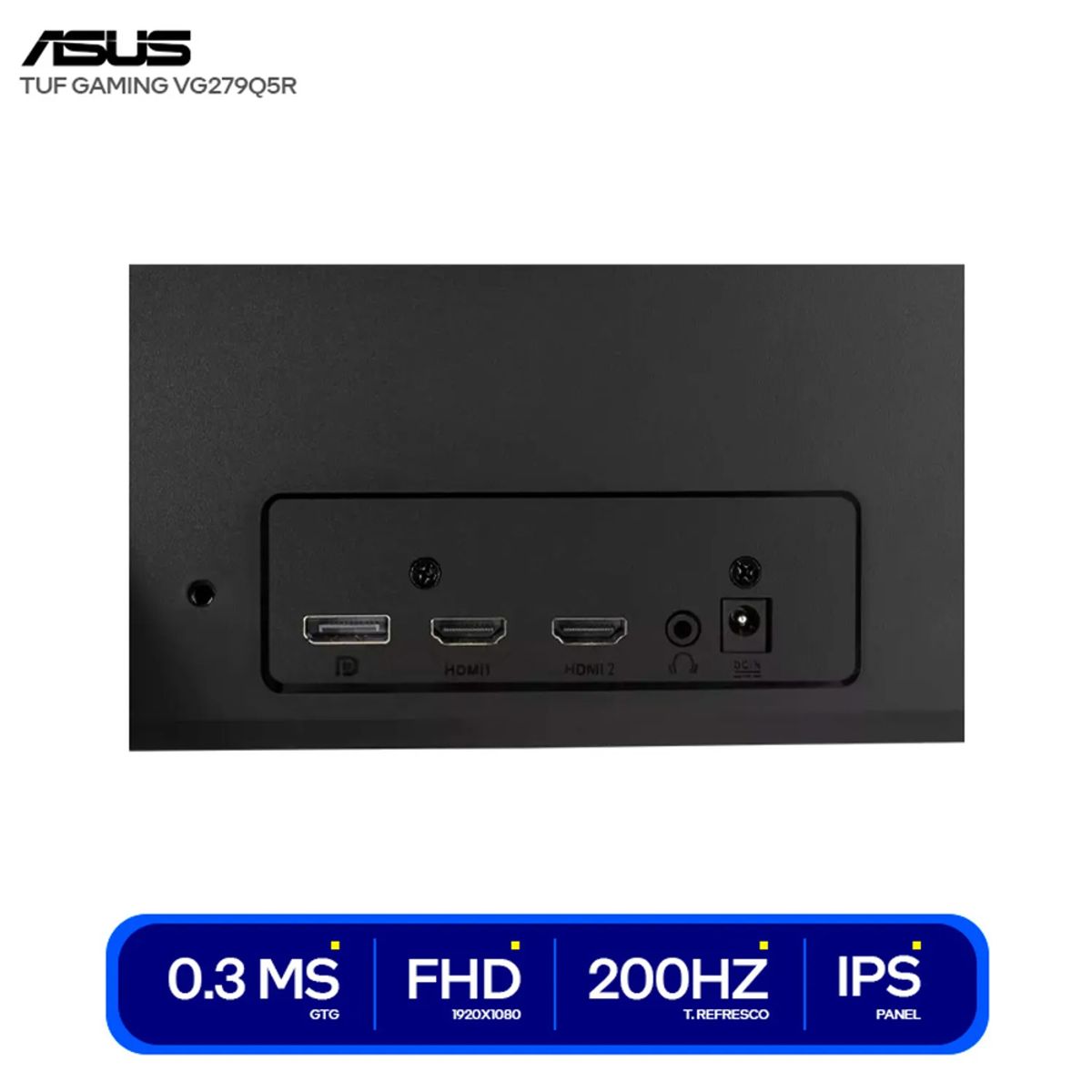 ASUS - MONITOR 27 ASUS TUF VG279Q5R IPS FHD