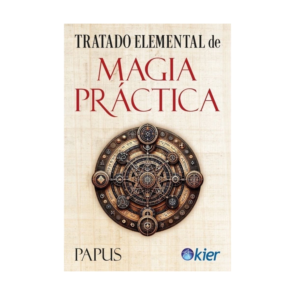 GENERICO - TRATADO ELEMENTAL DE MAGIA PRÁCTICA - tapa blanda