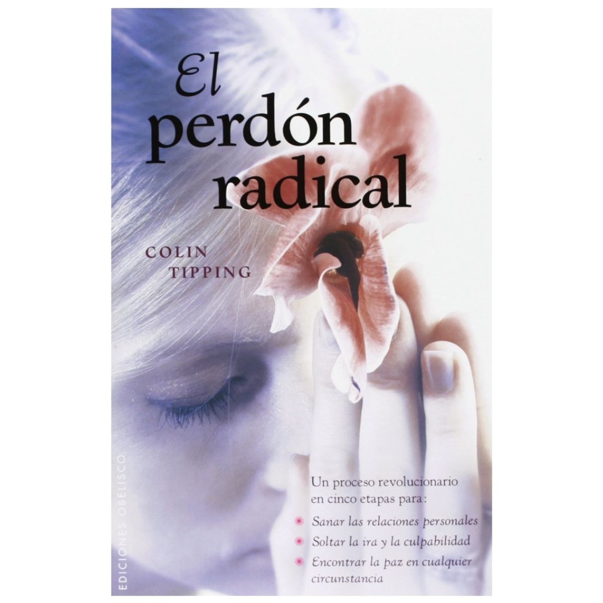 GENERICO - El Perdón Radical -  Colin Tipping