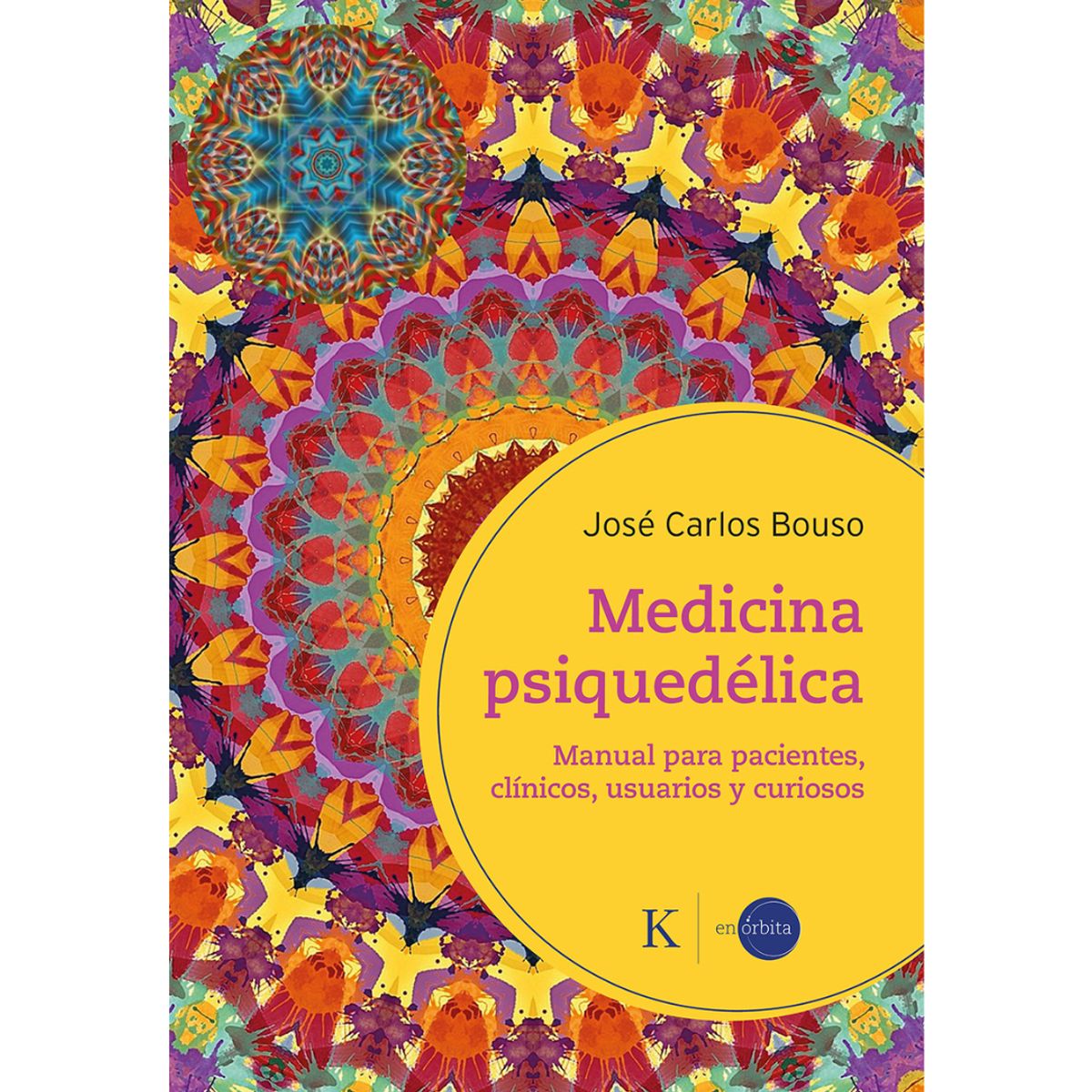 GENERICO - Medicina psiquedélica  - José Carlos Bouso