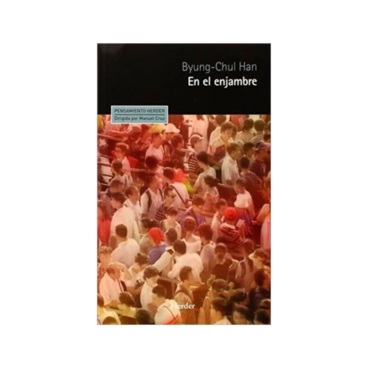 GENERICO - En el enjambre - Byung Chul Han