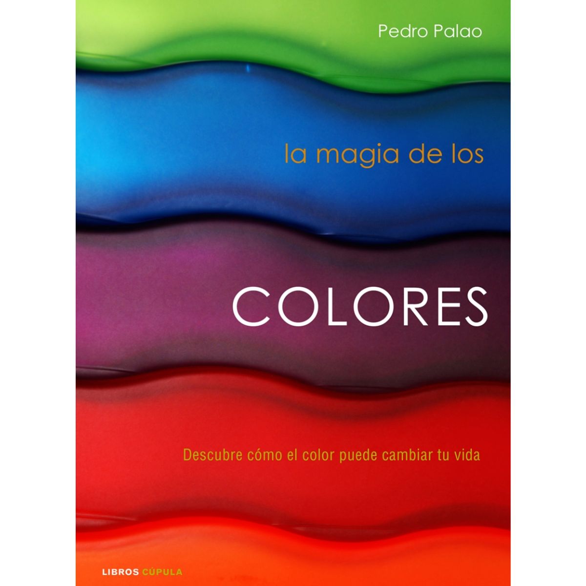 GENERICO - La magia de los colores - Pedro Palao