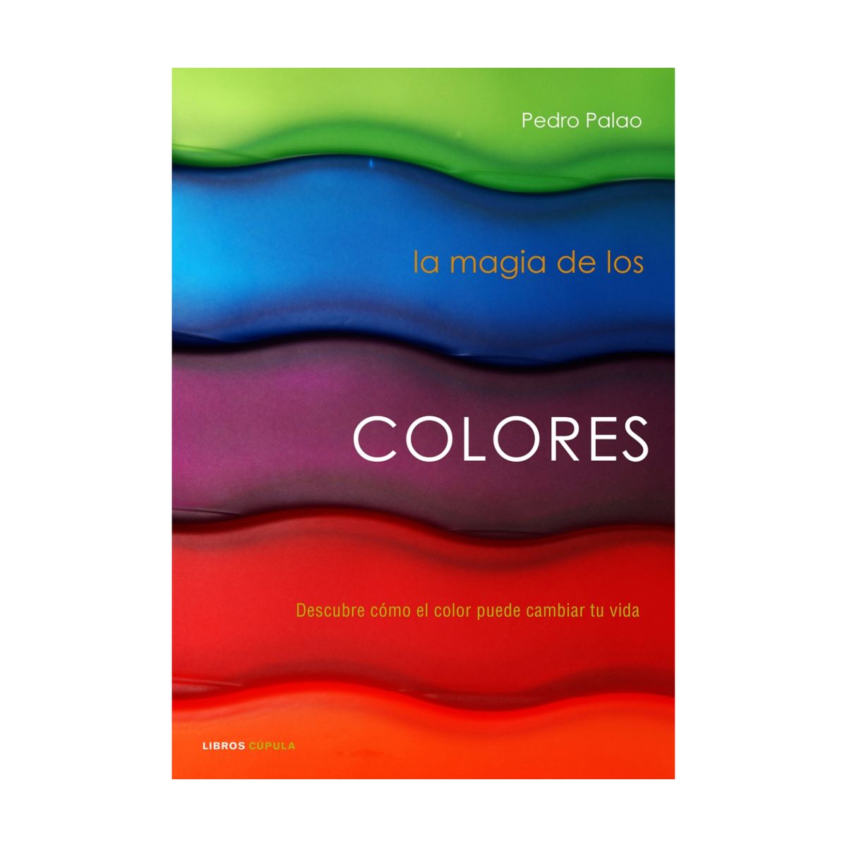 GENERICO - La magia de los colores - Pedro Palao