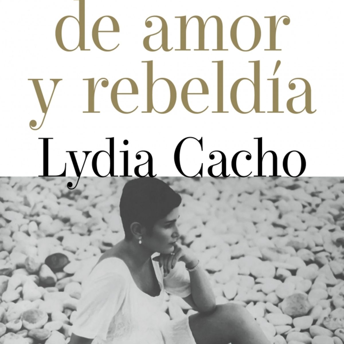 PENGUIN RANDOM HOUSE - Cartas de amor y rebeldía- Cacho Lydia