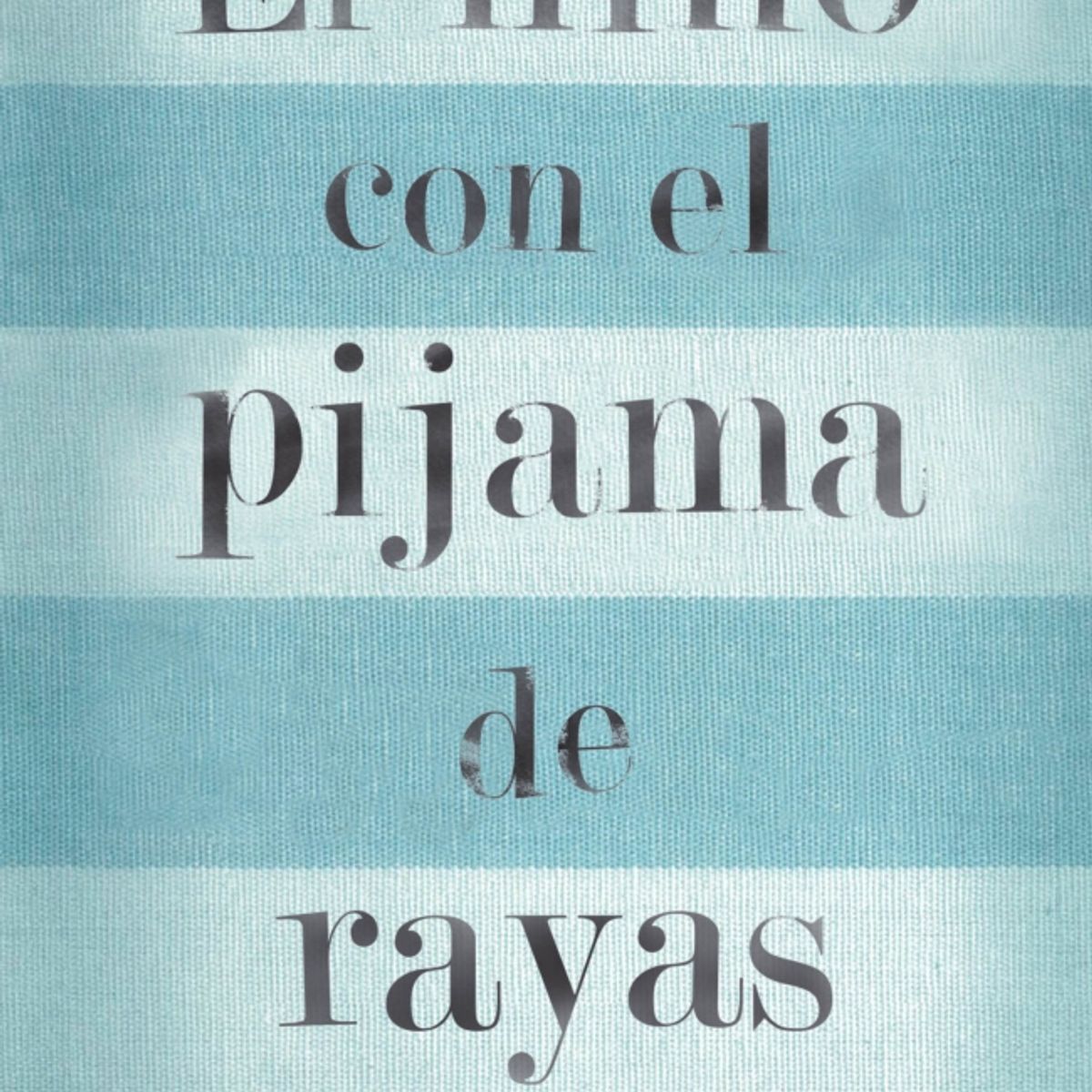 PENGUIN RANDOM HOUSE - El niño con el pijama de rayas Edición escolar- Boyne John
