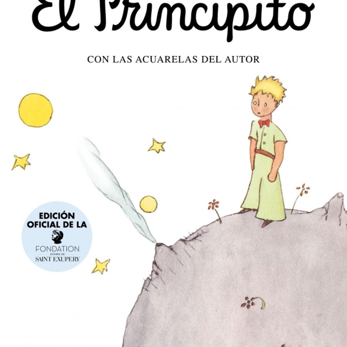 PENGUIN RANDOM HOUSE - El Principito edición especial en tapa dura- Saint-Exupéry Antoine de