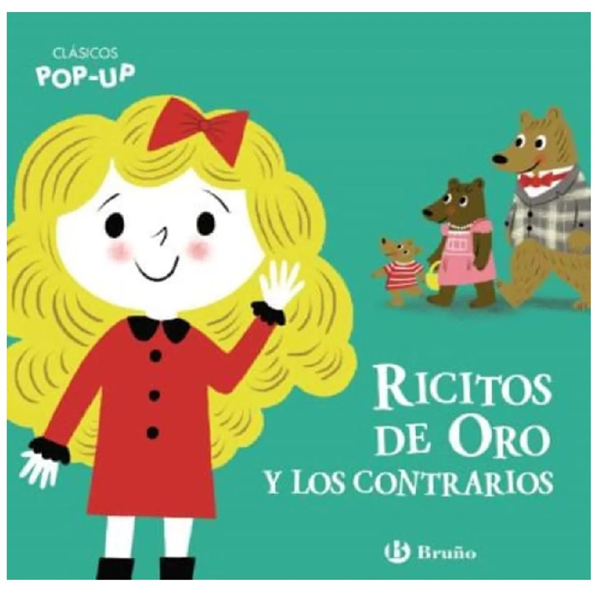 GENERICO - Libro Infantil Clásicos Pop-Up Ricitos de oro y los contrarios