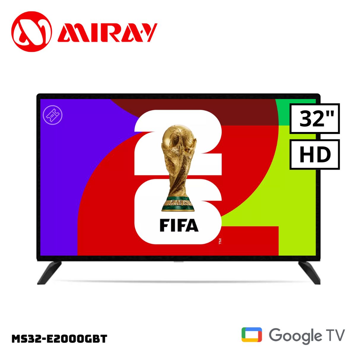 MIRAY - TELEVISOR MIRAY 32 SMART TV GOOGLE TV HD LED - MS32-E2000GBT