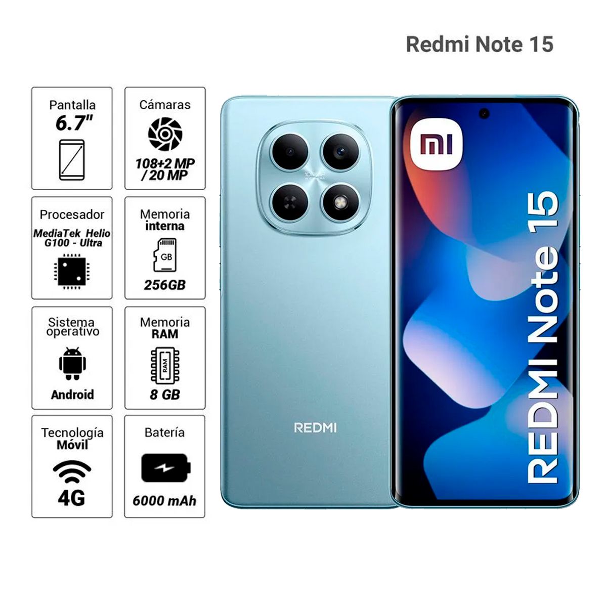 XIAOMI - CELULAR REDMI NOTE 15 4G 8GB 256GB AZUL GLACIAR