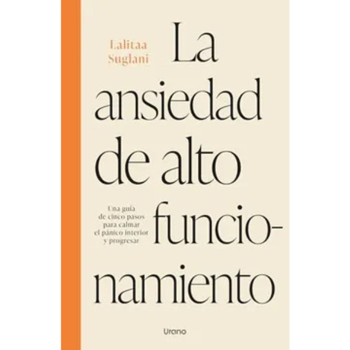 URANO - La Ansiedad de Alto Funcionamiento