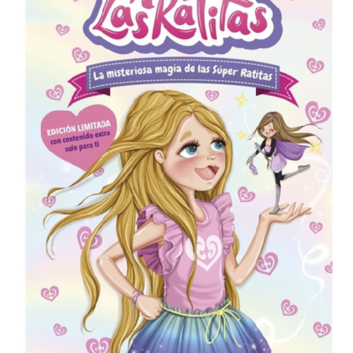 GENERICO - LIBRO La misteriosa magia de las Súper Ratitas. Las Ratitas. 3