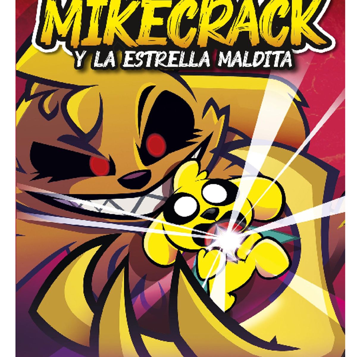 GENERICO - Mikecrack y la Estrella Maldita. Las Perrerías de Mike. 1