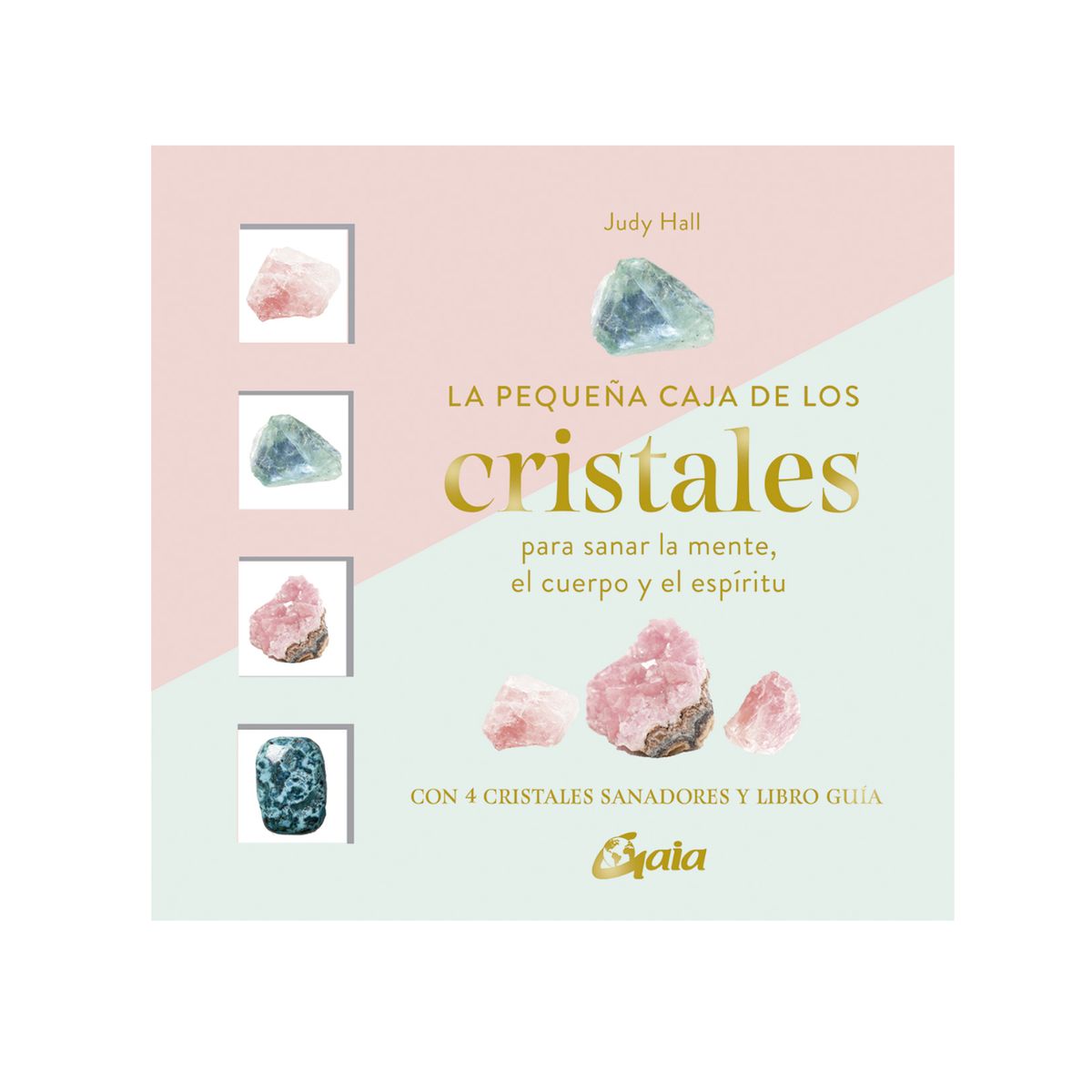 GENERICO - La pequeña caja de los cristales -  Judy Hall - Estuche (libro guía + 4 cristales sanadores)