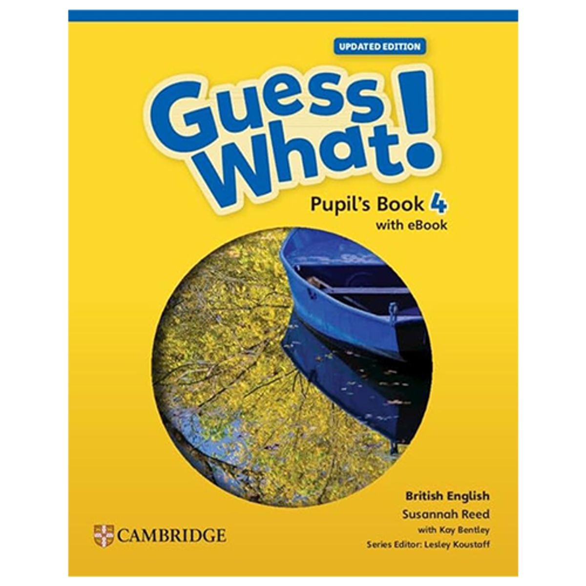 GENERICO - Guess What! British English Level 4 Pupil s Book With Ebook Updated