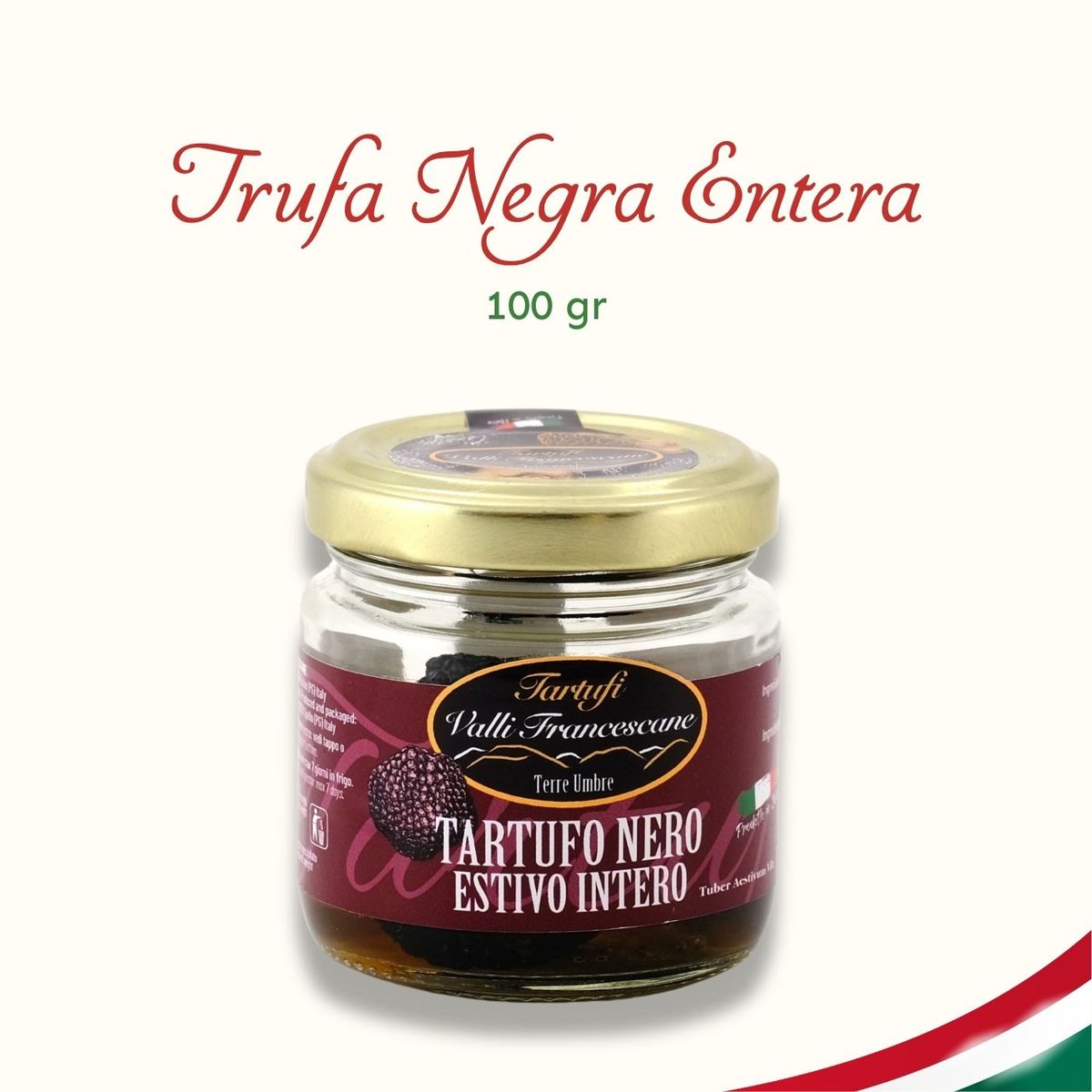 TARTUFI VALLI FRANCESCANE - Trufa Negra Entera Italiana