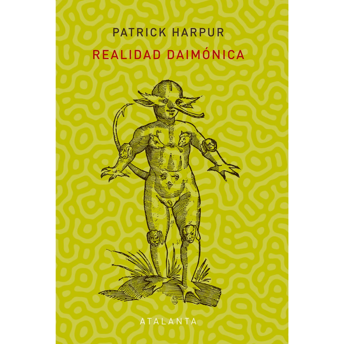 GENERICO - Realidad Daimónica  Patrick Harpur - Ediciones Atalanta