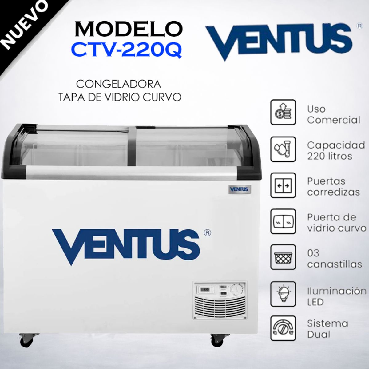 VENTUS - CONGELADORA TAPA VIDRIO CURVO 220 LT VENTUS CTV-220Q
