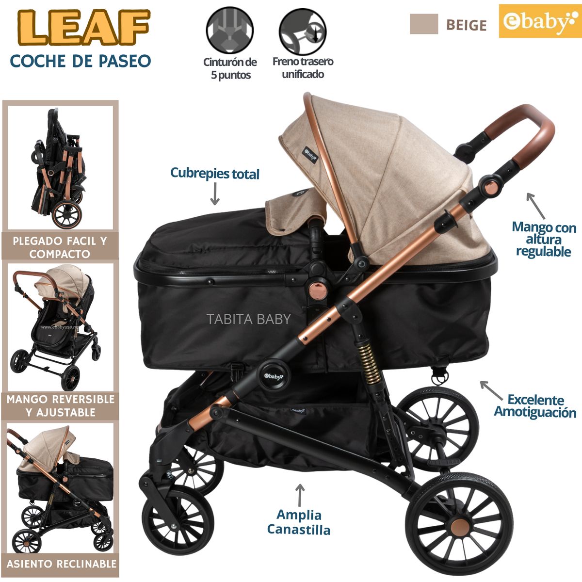EBABY - Coche de paseo Mango Reversible y Regulable LEAF Beige