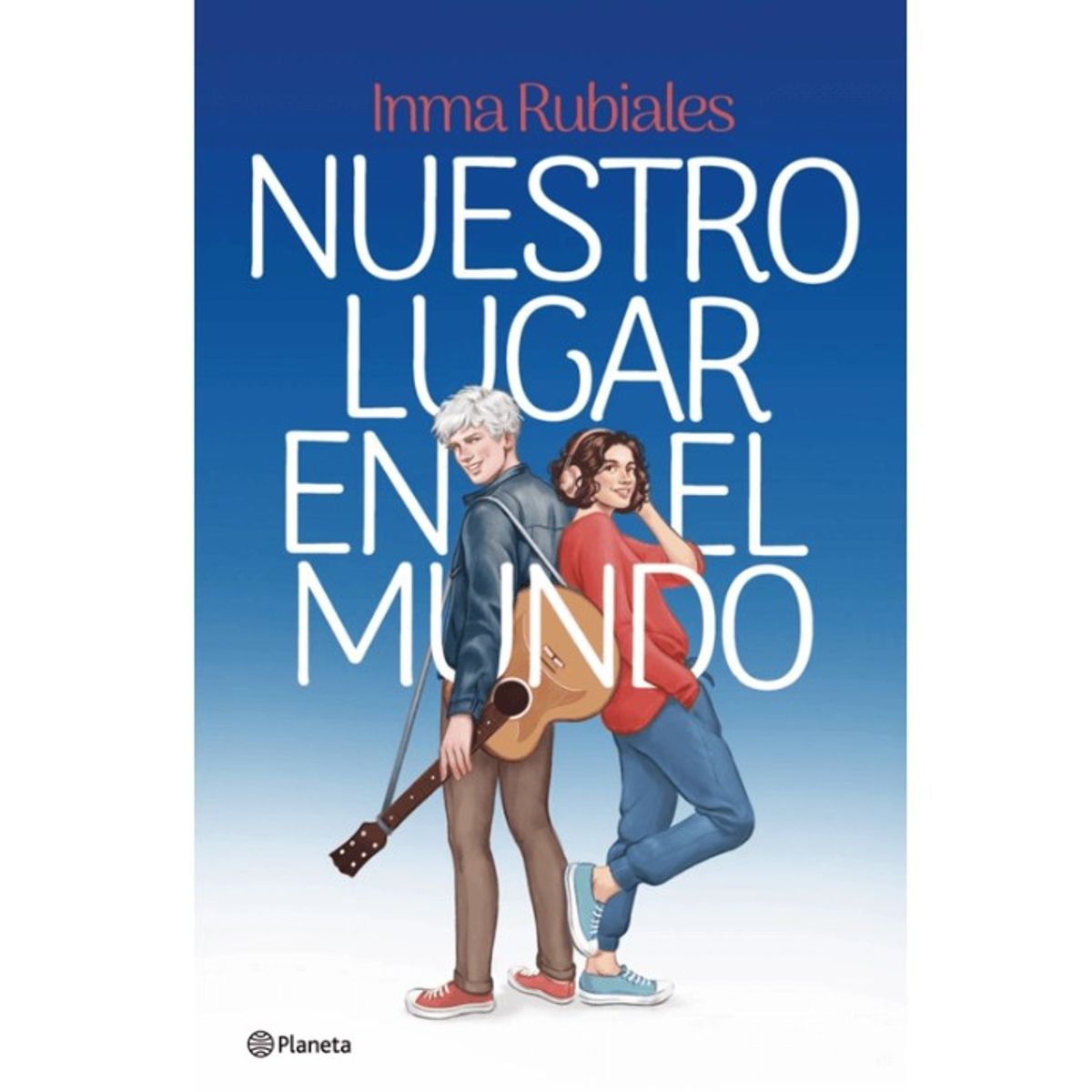 EDITORIAL PLANETA - NUESTRO LUGAR EN EL MUNDO (EDICIÓN ESPECIAL) -  Inma Rubiales