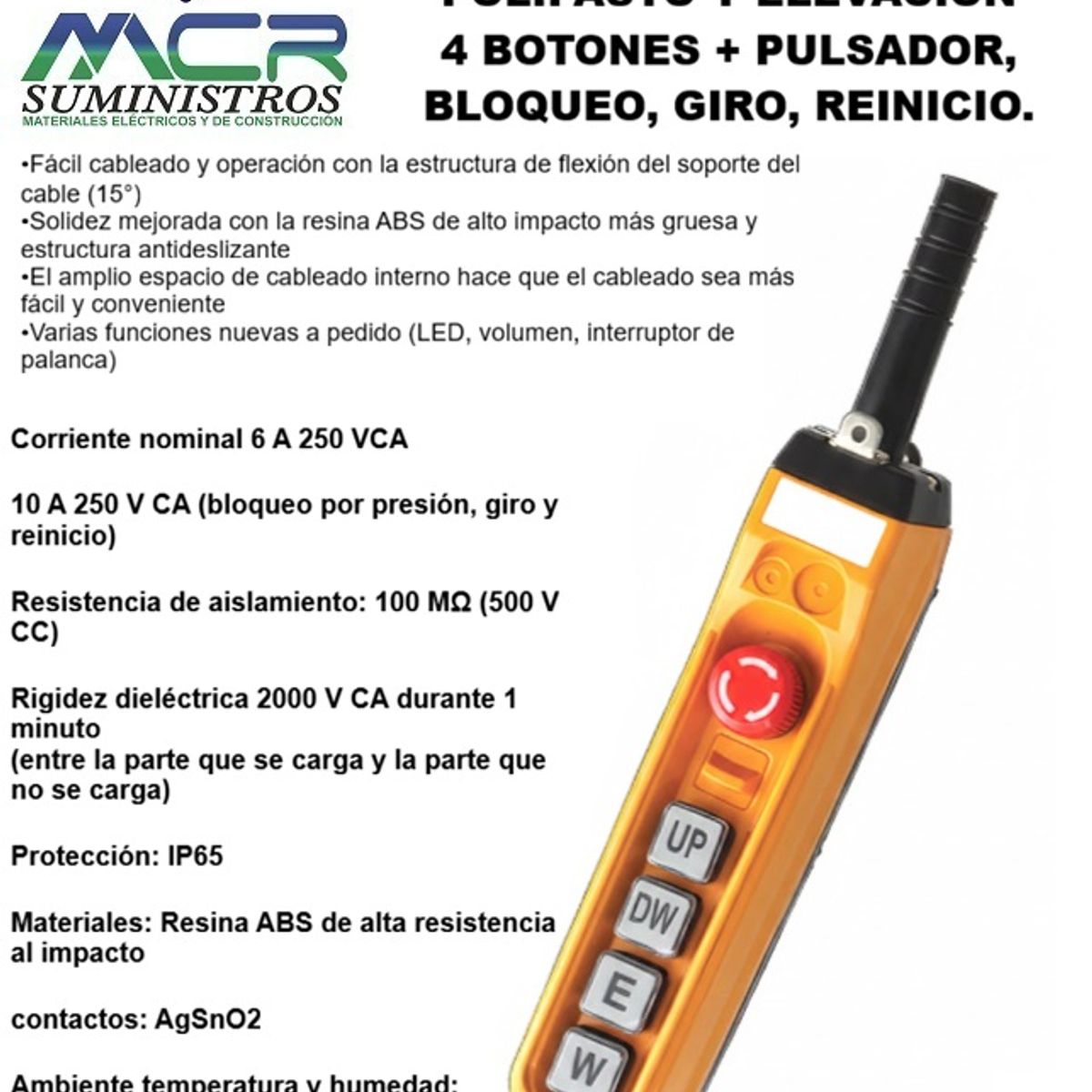 GENERICO - MANDO O BOTONERA DE CONTROL PARA POLIPASTO Y ELEVACION, 4 BOTONES + PULSADOR, BLOQUEO, REINICIO.