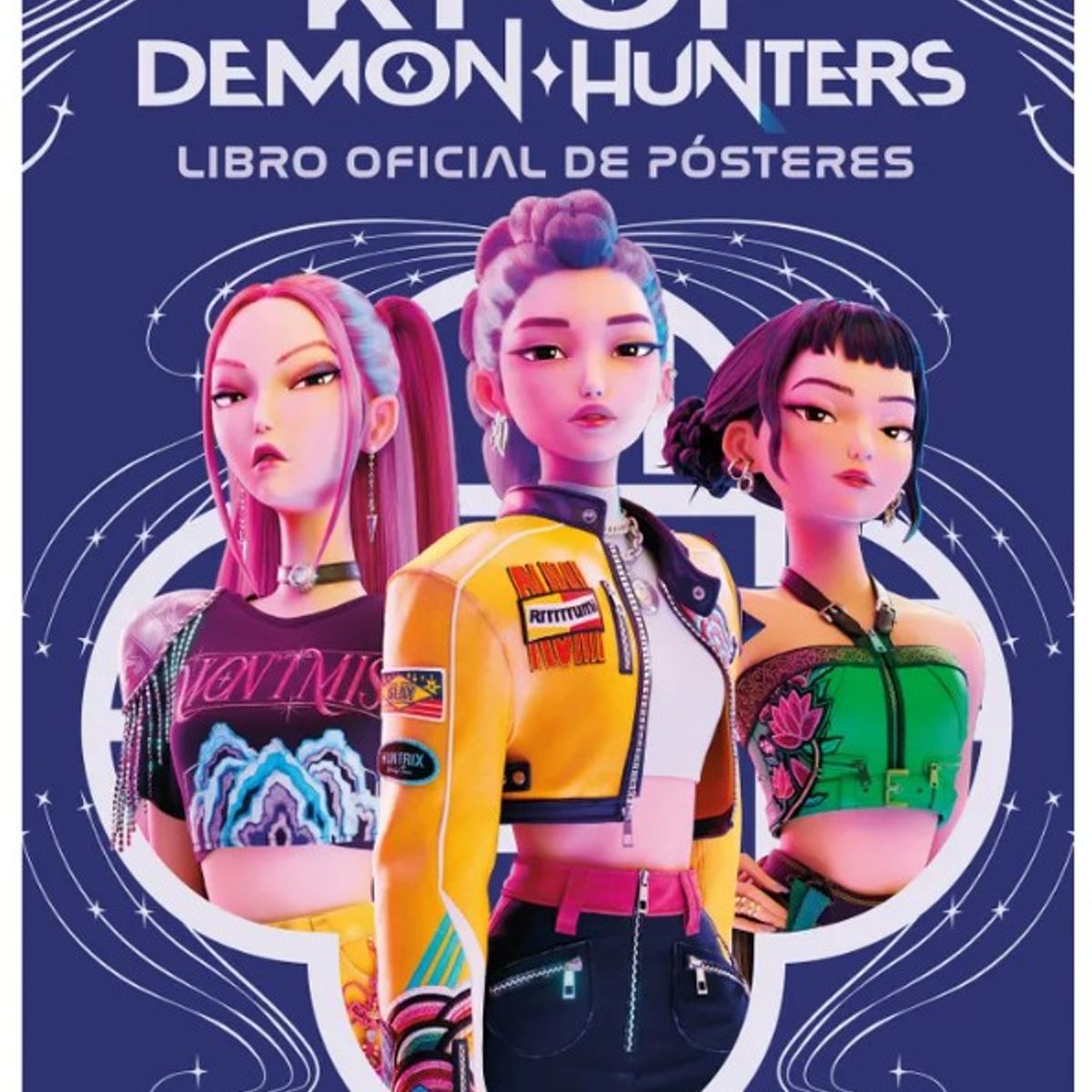 PENGUIN RANDOM HOUSE - KPOP DEMON HUNTERS - LIBRO OFICIAL DE POSTERS - Huntrix