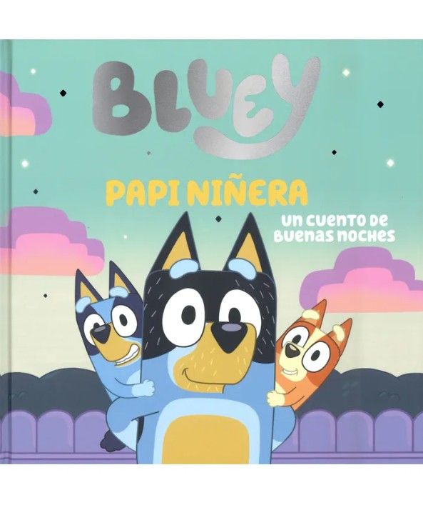BLUEY. PAPI NIÑERA - Bluey PENGUIN RANDOM HOUSE | Falabella Perú