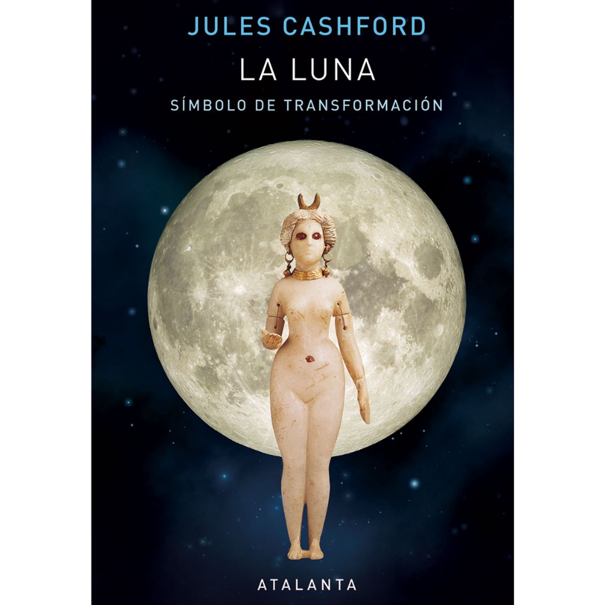 GENERICO - LA LUNA: SIMBOLO DE TRANSFORMACION  - Ediciones Atalanta