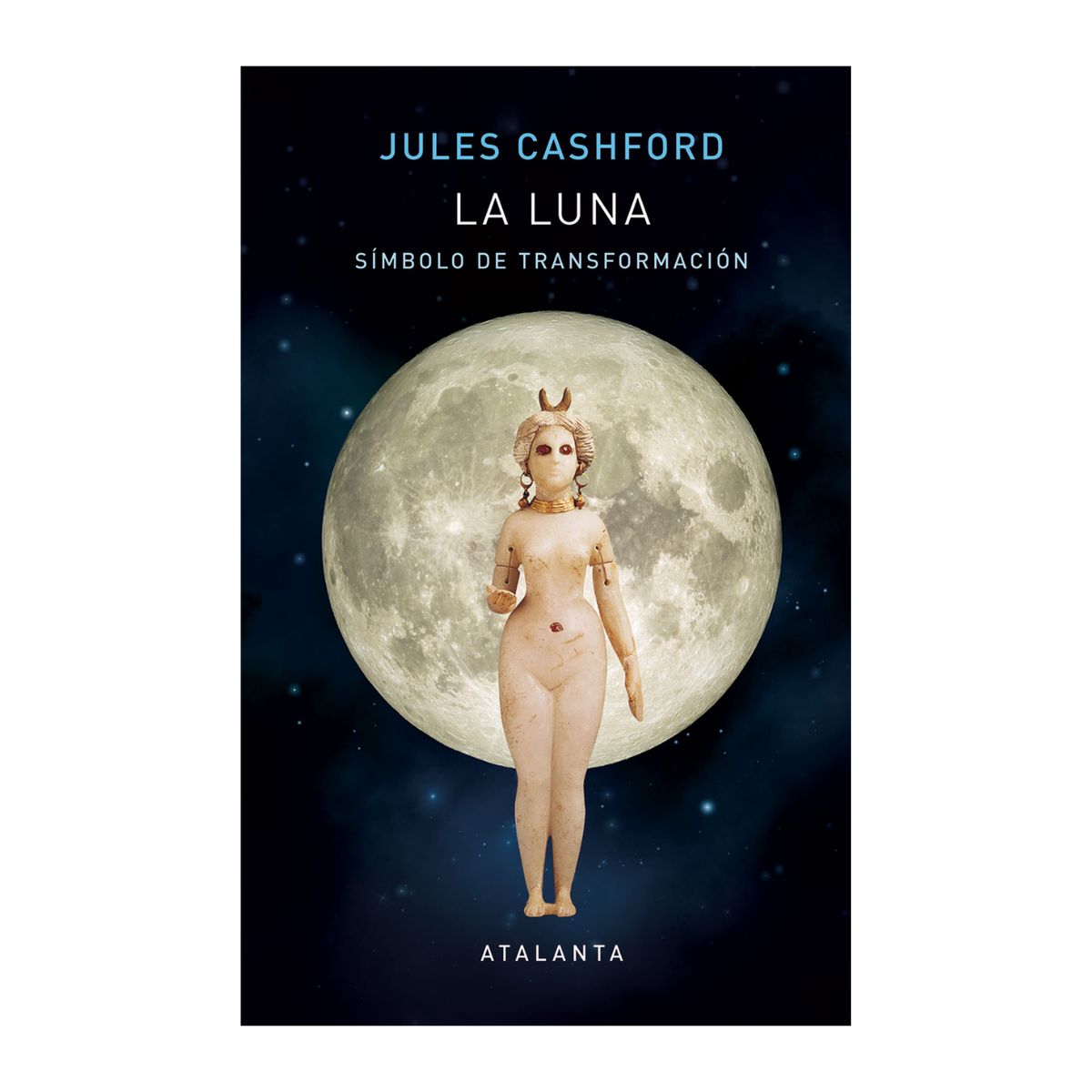 GENERICO - LA LUNA: SIMBOLO DE TRANSFORMACION  - Ediciones Atalanta