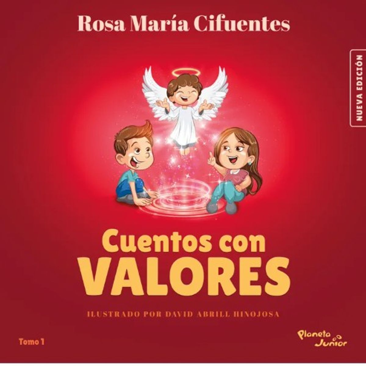 GRUPO PLANETA - CUENTOS CON VALORES - Rosa María Cifuentes Castañeda