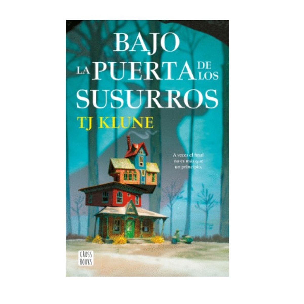 EDITORIAL PLANETA - BAJO LA PUERTA DE LOS SUSURROS - KLUNE, TJ