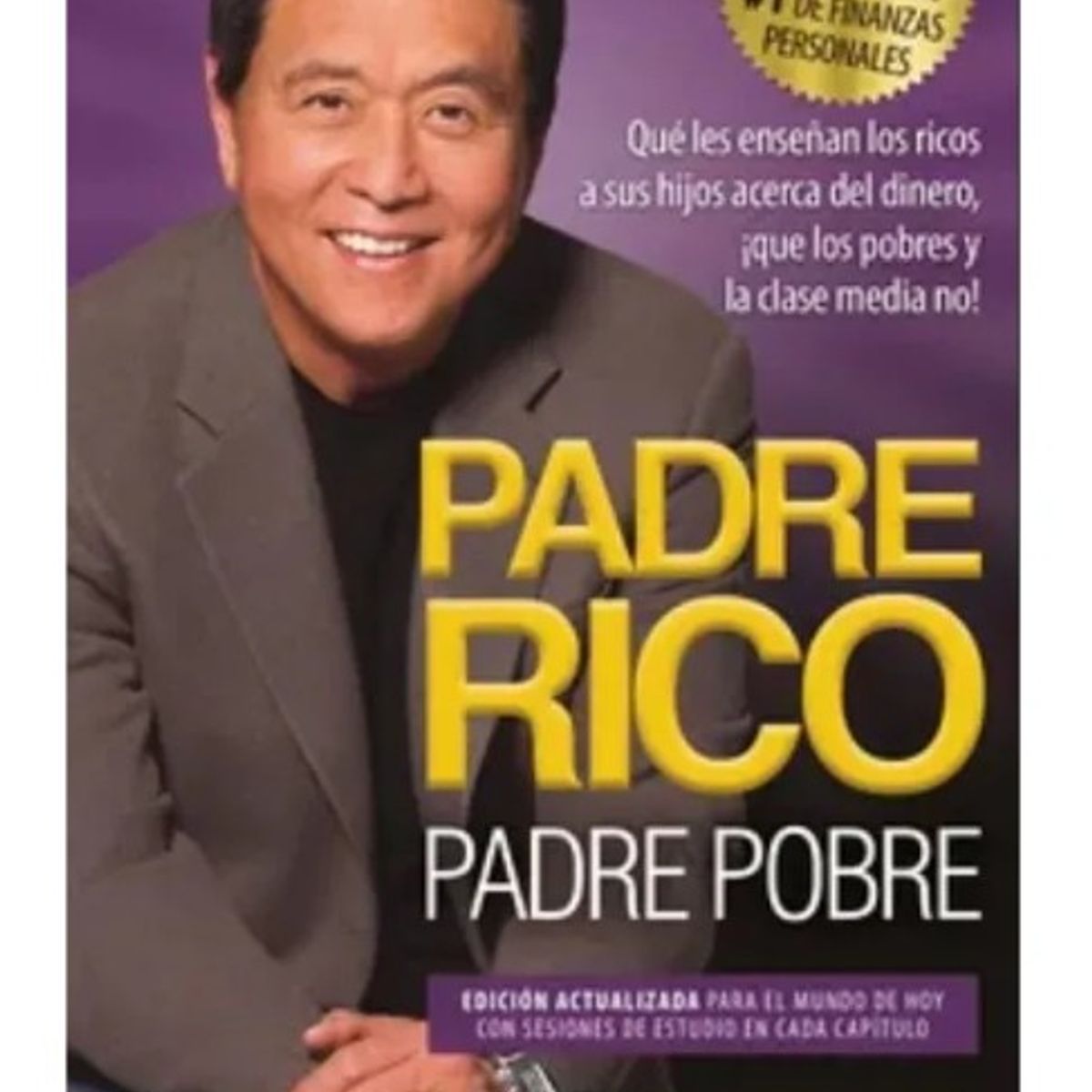 AGUILAR - PADRE RICO, PADRE POBRE ED  ANIV - Robert Kiyosaki